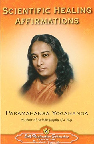 Buy Scientific Healing Affirmations [Paperback] [Jun 01, 1958] Paramahansa Yogananda online for USD 17.19 at alldesineeds
