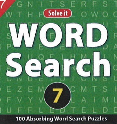 Word Search 7: 100 Absorbing Word Seach Puzzles [Jul 23, 2013] Leads Press] [[Condition:New]] [[ISBN:8131918971]] [[author:Leads Press]] [[binding:Paperback]] [[format:Paperback]] [[manufacturer:B Jain Publishers Pvt Ltd]] [[number_of_pages:128]] [[publication_date:2013-07-23]] [[brand:B Jain Publishers Pvt Ltd]] [[ean:9788131918975]] [[ISBN-10:8131918971]] for USD 11.26