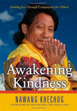 Awakening Kindness: Finding Joy Through Compassion for Others [Hardcover] [De]