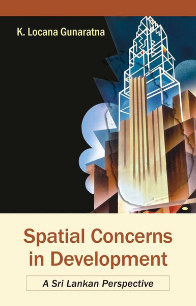 Spatial Concerns in Development: Sri Lankan Perspectives [Aug 20, 2007] Gunar] [[Condition:Brand New]] [[Format:Hardcover]] [[Author:K. Locana Gunaratna]] [[ISBN:8126905786]] [[ISBN-10:8126905786]] [[binding:Hardcover]] [[manufacturer:Atlantic Publishers &amp; Distributors (P) Ltd.]] [[number_of_pages:216]] [[package_quantity:5]] [[publication_date:2006-07-05]] [[release_date:2006-07-06]] [[brand:Atlantic Publishers &amp; Distributors (P) Ltd.]] [[ean:9788126905782]] for USD 28.84