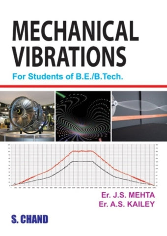 Mechanical Vibrations Mehta, J. S. [[ISBN:8121939976]] [[Format:Paperback]] [[Condition:Brand New]] [[Author:Mehta, J. S.]] [[ISBN-10:8121939976]] [[binding:Paperback]] [[manufacturer:S Chand &amp; Co Ltd]] [[number_of_pages:362]] [[brand:S Chand &amp; Co Ltd]] [[ean:9788121939973]] for USD 21.48