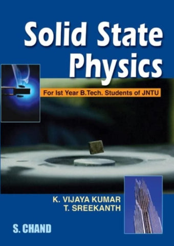 Solid State Physics: (1st Year B.Tech. Students) [Dec 01, 2006] Vijaya, K. an] Additional Details<br>
------------------------------



Author: Vijaya, K., Sreekanth, T.

 [[Condition:Brand New]] [[Format:Paperback]] [[ISBN:8121924952]] [[ISBN-10:8121924952]] [[binding:Paperback]] [[manufacturer:S Chand &amp; Co Ltd]] [[publication_date:2006-12-01]] [[brand:S Chand &amp; Co Ltd]] [[ean:9788121924955]] for USD 19.52