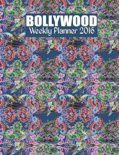 Buy Bollywood Weekly Planner 2016: 16-month Engagement Calendar, Diary and Planner online for USD 27.69 at alldesineeds