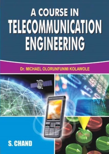 A Course in Telecommunication Engineering [Dec 01, 2010] Kolawole, Michael O.] [[ISBN:8121932637]] [[Format:Paperback]] [[Condition:Brand New]] [[Author:Kolawole, Michael O.]] [[ISBN-10:8121932637]] [[binding:Paperback]] [[manufacturer:S Chand &amp; Co Ltd]] [[number_of_pages:136]] [[package_quantity:3]] [[publication_date:2010-12-01]] [[brand:S Chand &amp; Co Ltd]] [[ean:9788121932639]] for USD 12.44