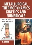 Metallurgical Thermodynamics Kinetics and Numericals Dutta, S. K. [[Condition:Brand New]] [[Format:Paperback]] [[Author:Dutta, S. K.]] [[ISBN:812193964X]] [[ISBN-10:812193964X]] [[binding:Paperback]] [[manufacturer:S Chand &amp; Co Ltd]] [[number_of_pages:208]] [[brand:S Chand &amp; Co Ltd]] [[ean:9788121939645]] for USD 17.06