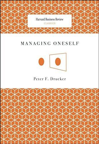 Managing Oneself [Paperback] [Jan 07, 2008] Drucker, Peter Ferdinand]