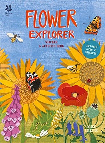 Flower Explorer: Sticker & Activity Book [Paperback] [Jun 01, 2016] Lickens,] [[ISBN:1909881635]] [[Format:Paperback]] [[Condition:Brand New]] [[Author:Lickens, Alice]] [[Edition:Act Csm St]] [[ISBN-10:1909881635]] [[binding:Paperback]] [[manufacturer:National Trust]] [[number_of_pages:20]] [[package_quantity:16]] [[publication_date:2016-06-01]] [[brand:National Trust]] [[mpn:Full colour illustrations throughout]] [[ean:9781909881631]] for USD 15.12