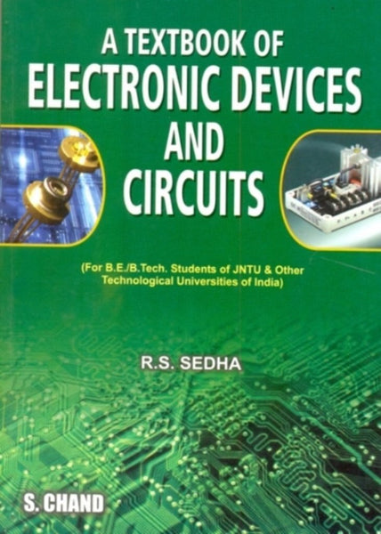 A Textbook of Electronic Devices and Circuits [Dec 01, 2010] Sedha, R. S.] [[ISBN:8121928680]] [[Format:Paperback]] [[Condition:Brand New]] [[Author:Sedha, R. S.]] [[Edition:1]] [[ISBN-10:8121928680]] [[binding:Paperback]] [[manufacturer:S Chand &amp; Co Ltd]] [[number_of_pages:612]] [[publication_date:2010-12-01]] [[brand:S Chand &amp; Co Ltd]] [[ean:9788121928687]] for USD 29.26