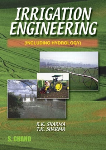 Irrigation Engineering: Including Hydrology [Paperback] [Dec 01, 2007] Sharma] Additional Details<br>
------------------------------



Author: Sharma, R. K., Sharma, T.K.

 [[ISBN:8121921287]] [[Format:Paperback]] [[Condition:Brand New]] [[ISBN-10:8121921287]] [[binding:Paperback]] [[manufacturer:S Chand &amp; Co Ltd]] [[package_quantity:2]] [[publication_date:2007-12-01]] [[brand:S Chand &amp; Co Ltd]] [[ean:9788121921282]] for USD 39.9