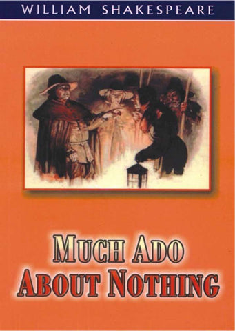 Much Ado About Nothing [Hardcover] [Jan 01, 2009] William Shakespeare] [[Condition:New]] [[ISBN:8124802149]] [[author:William Shakespeare]] [[binding:Hardcover]] [[format:Hardcover]] [[manufacturer:Peacock]] [[package_quantity:5]] [[publication_date:2009-01-01]] [[brand:Peacock]] [[ean:9788124802144]] [[ISBN-10:8124802149]] for USD 18.07