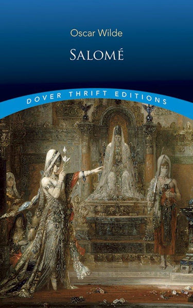 Salome (Dover Thrift Editions) [Paperback] [Aug 14, 2002] Oscar Wilde ( AO SI]