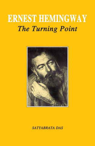 Ernest Hemingway: The Turning Point [Hardcover] [Jan 01, 1991] Das, Satyabrata] [[ISBN:8171564402]] [[Format:Hardcover]] [[Condition:Brand New]] [[Author:Das, Satyabrata]] [[ISBN-10:8171564402]] [[binding:Hardcover]] [[manufacturer:Atlantic Publishers &amp; Distributors Pvt Ltd]] [[number_of_pages:112]] [[publication_date:1991-01-01]] [[brand:Atlantic Publishers &amp; Distributors Pvt Ltd]] [[ean:9788171564408]] for USD 18.17
