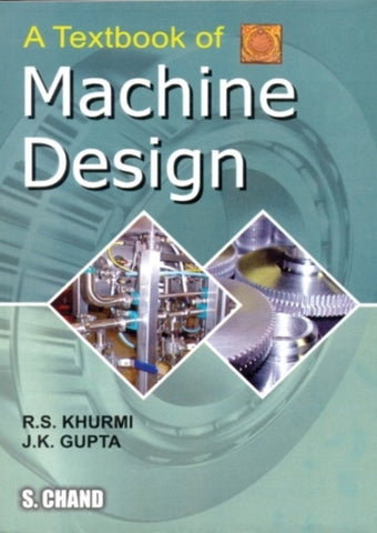 Textbook of Machine Design [Jul 03, 2005] Khurmi, R. S. and Gupta, J.K.] Additional Details<br>
------------------------------



Author: R.S. Khurmi, J.K. Gupta

Package quantity: 1

 [[ISBN:8121925371]] [[Format:Paperback]] [[Condition:Brand New]] [[Edition:14th]] [[ISBN-10:8121925371]] [[binding:Paperback]] [[manufacturer:S Chand &amp; Co Ltd]] [[number_of_pages:1230]] [[publication_date:2005-07-03]] [[brand:S Chand &amp; Co Ltd]] [[ean:9788121925372]] for USD 67.84