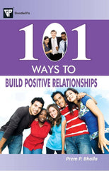 101 Ways to Build Positive Relationships [Paperback] [Jan 01, 2011] Prem P. B] [[Condition:New]] [[ISBN:8172455178]] [[author:Prem P. Bhalla]] [[binding:Paperback]] [[format:Paperback]] [[edition:1]] [[manufacturer:Goodwill Publishing House]] [[publication_date:2011-01-01]] [[brand:Goodwill Publishing House]] [[ean:9788172455170]] [[ISBN-10:8172455178]] for USD 13.33