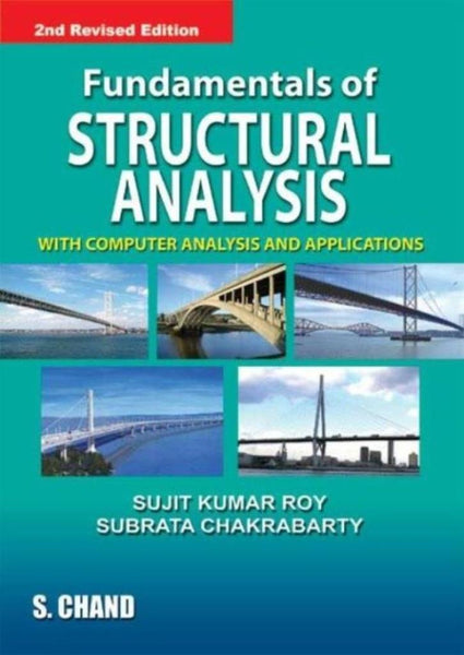 Fundamentals of Structural Analysis: With Computer Analysis and Applications Additional Details<br>
------------------------------



Author: Roy, Sujit Kumar, Chakrabarty, Subrata

Package quantity: 1

 [[ISBN:8121921953]] [[Format:Paperback]] [[Condition:Brand New]] [[ISBN-10:8121921953]] [[binding:Paperback]] [[manufacturer:S Chand &amp; Co Ltd]] [[publication_date:2003-12-01]] [[brand:S Chand &amp; Co Ltd]] [[ean:9788121921954]] for USD 47.54