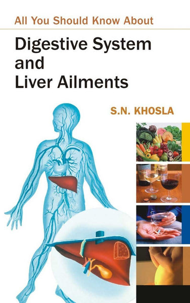 All You Should Know About Digestive System and Liver Ailments [Dec 31, 2006] [[ISBN:8124801010]] [[Format:Paperback]] [[Condition:Brand New]] [[Author:S.N. Khosla]] [[ISBN-10:8124801010]] [[binding:Paperback]] [[manufacturer:Peacock Books]] [[number_of_pages:218]] [[publication_date:2006-12-31]] [[brand:Peacock Books]] [[ean:9788124801017]] for USD 16.85