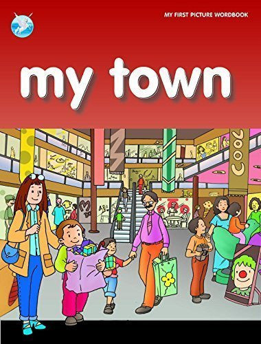 Buy My Town (My World) [Paperback] [Dec 17, 2011] Pegasus online for USD 6.88 at alldesineeds