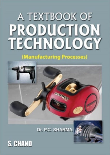 A Textbook of Production Technology: Manufacturing Processes [Paperback] Additional Details<br>
------------------------------



Package quantity: 1

 [[ISBN:8121911141]] [[Format:Paperback]] [[Condition:Brand New]] [[Author:Sharma, P. C.]] [[ISBN-10:8121911141]] [[binding:Paperback]] [[manufacturer:S Chand &amp; Co Ltd]] [[publication_date:2006-12-01]] [[brand:S Chand &amp; Co Ltd]] [[ean:9788121911146]] for USD 44.96