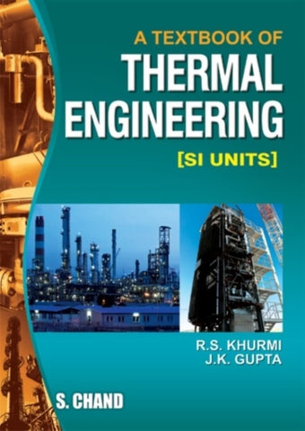 Textbook of Thermal Engineering [Paperback] [Jun 01, 2006] Khurmi, R. S.] Additional Details<br>
------------------------------



Author: R.S. Khurmi, Joyeeta Gupta

 [[ISBN:8121925738]] [[Format:Paperback]] [[Condition:Brand New]] [[Edition:1]] [[ISBN-10:8121925738]] [[binding:Paperback]] [[manufacturer:Chand (S.) &amp; Co Ltd ,India]] [[number_of_pages:892]] [[publication_date:2006-06-01]] [[brand:Chand (S.) &amp; Co Ltd ,India]] [[ean:9788121925730]] [[upc:008121925738]] for USD 50.38
