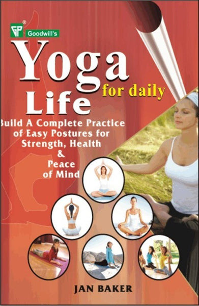 Yoga for Daily Life [Dec 01, 2008] Baker, Jan] [[ISBN:8172452950]] [[Format:Paperback]] [[Condition:Brand New]] [[Author:Baker, Jan]] [[ISBN-10:8172452950]] [[binding:Paperback]] [[manufacturer:Goodwill Publishing House]] [[number_of_pages:264]] [[publication_date:2008-12-01]] [[brand:Goodwill Publishing House]] [[ean:9788172452957]] for USD 22.17