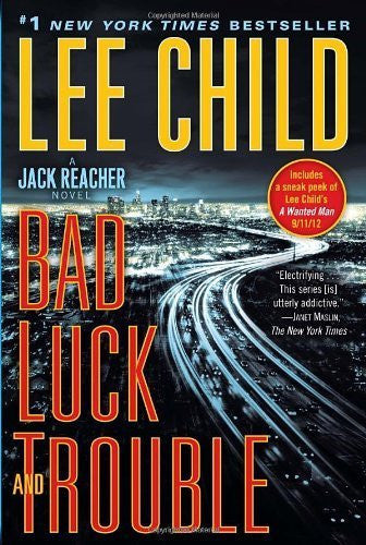 Buy Bad Luck and Trouble: A Jack Reacher Novel [Aug 07, 2012] Child, Lee online for USD 23.22 at alldesineeds