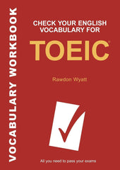 Check Your English Vocabulary for Toeic [May 16, 2006] Wyatt, Rawdon]