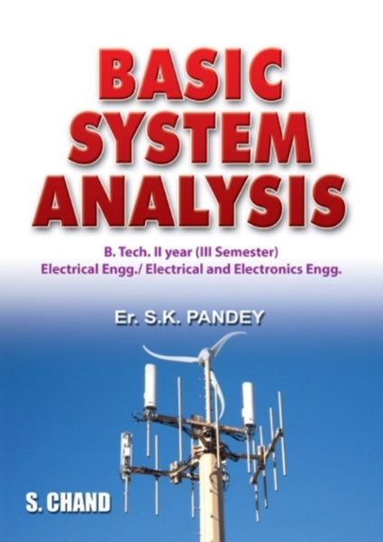 Basic System Analysis [Jul 30, 2012] Pandey, S. K.] [[ISBN:8121936438]] [[Format:Paperback]] [[Condition:Brand New]] [[Author:Pandey, S. K.]] [[ISBN-10:8121936438]] [[binding:Paperback]] [[manufacturer:S Chand &amp; Co Ltd]] [[number_of_pages:748]] [[package_quantity:2]] [[publication_date:2012-07-30]] [[brand:S Chand &amp; Co Ltd]] [[ean:9788121936439]] for USD 32.38