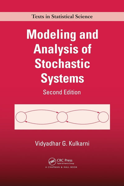Modeling and Analysis of Stochastic Systems, Second Edition [Hardcover]
