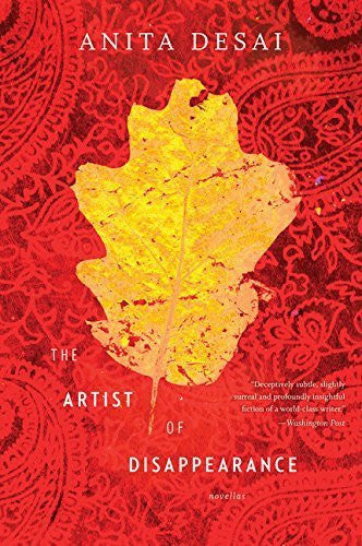 Buy The Artist of Disappearance [Paperback] [Nov 20, 2012] Desai, Anita online for USD 18.93 at alldesineeds