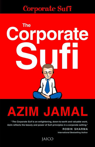 The Corporate Sufi [Paperback] [Dec 01, 2014] Jamal, Azim]