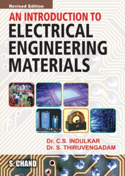 An Introduction to Electrical Engineering Materials [Paperback] [Dec 01, 2006] Additional Details<br>
------------------------------



Author: Indulkar, C. S., Thiruvengadam, S.

 [[ISBN:8121906660]] [[Format:Paperback]] [[Condition:Brand New]] [[ISBN-10:8121906660]] [[binding:Paperback]] [[manufacturer:S Chand &amp; Co Ltd]] [[publication_date:2006-12-01]] [[brand:S Chand &amp; Co Ltd]] [[ean:9788121906661]] for USD 20.04