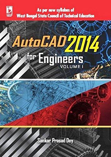 AUTOCAD 2014 FOR ENGINEERS VOLUME 1 (FOR WEST BENGAL POLYTECHNIC) [Paperback] [[ISBN:9325981106]] [[Format:Paperback]] [[Condition:Brand New]] [[Author:Sankar Prasad Dey]] [[ISBN-10:9325981106]] [[binding:Paperback]] [[manufacturer:S. CHAND PUBLISHING]] [[publication_date:2014-01-01]] [[brand:S. CHAND PUBLISHING]] [[ean:9789325981102]] for USD 32.62