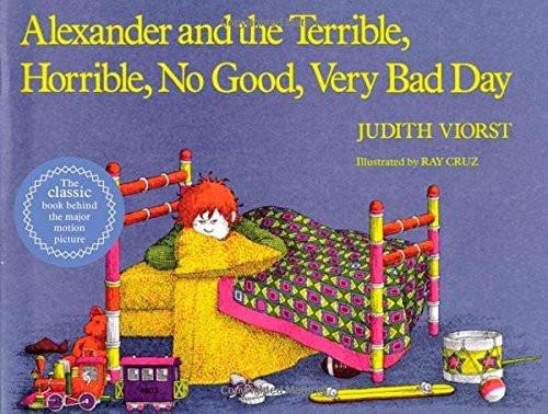 Alexander and the Terrible, Horrible, No Good, Very Bad Day [Paperback]