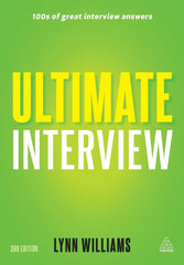 Ultimate Interview: 100s of Great Interview Answers [Apr 15, 2012] Williams,]