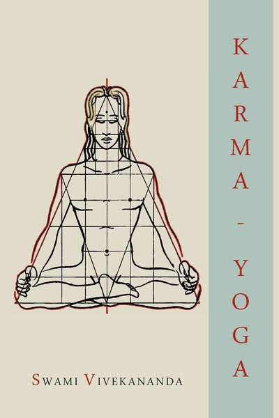 Karma-Yoga [Paperback] [Oct 31, 2012] Vivekananda, Swami]
