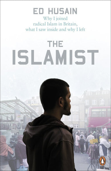 The Islamist [Apr 09, 2008] Husain, Ed]