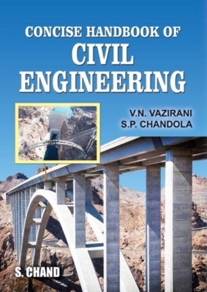 Concise Handbook of Civil Engineering [Hardcover] [Nov 30, 2000] Vazirani, V.] Additional Details<br>
------------------------------



Author: Vazirani, V.N., Chandola, S. P.

Package quantity: 1

 [[ISBN:8121905001]] [[Format:Hardcover]] [[Condition:Brand New]] [[Edition:3rd]] [[ISBN-10:8121905001]] [[binding:Hardcover]] [[manufacturer:S Chand &amp; Co Ltd]] [[number_of_pages:1024]] [[publication_date:2000-11-30]] [[brand:S Chand &amp; Co Ltd]] [[ean:9788121905008]] for USD 65.85