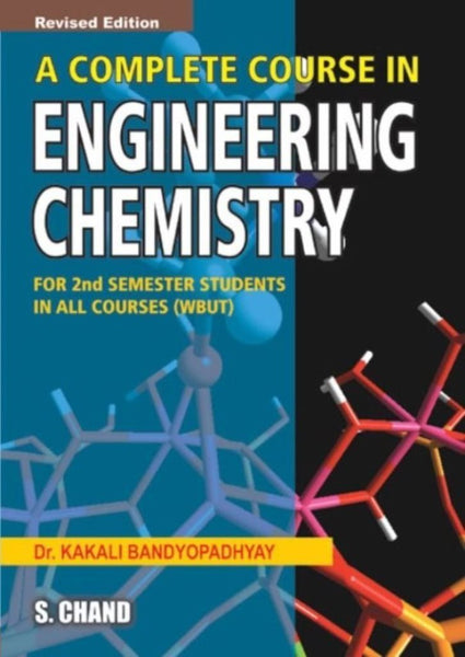 A Complete Course in Engineering Chemistry (WBUT) [Dec 01, 2010] Kakali, Band] [[ISBN:8121929865]] [[Format:Paperback]] [[Condition:Brand New]] [[Author:Kakali, Bandhopadhaya]] [[ISBN-10:8121929865]] [[binding:Paperback]] [[manufacturer:S Chand &amp; Co Ltd]] [[number_of_pages:268]] [[publication_date:2010-12-01]] [[brand:S Chand &amp; Co Ltd]] [[ean:9788121929868]] for USD 19.73