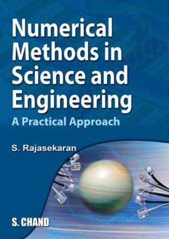 Numerical Methods in Science and Engineering: A Practical Approach [Paperback] [[ISBN:8121923123]] [[Format:Paperback]] [[Condition:Brand New]] [[Author:Rajasekaran, S.]] [[ISBN-10:8121923123]] [[binding:Paperback]] [[manufacturer:S Chand &amp; Co Ltd]] [[number_of_pages:225]] [[package_quantity:4]] [[publication_date:2003-12-01]] [[brand:S Chand &amp; Co Ltd]] [[ean:9788121923125]] for USD 30.57