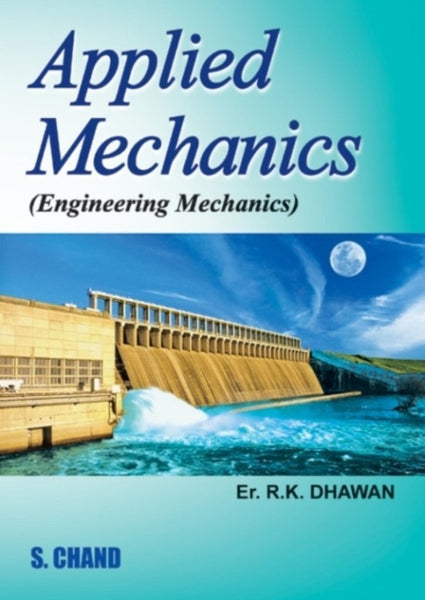 Applied Mechanics: (Engineering Mechanics) [Dec 01, 2011] Dhawan, Dr. R. K.] [[ISBN:812193592X]] [[Format:Paperback]] [[Condition:Brand New]] [[Author:Dhawan, Dr. R. K.]] [[ISBN-10:812193592X]] [[binding:Paperback]] [[manufacturer:S Chand &amp; Co Ltd]] [[number_of_pages:250]] [[package_quantity:2]] [[publication_date:2011-12-01]] [[brand:S Chand &amp; Co Ltd]] [[ean:9788121935920]] for USD 20.62