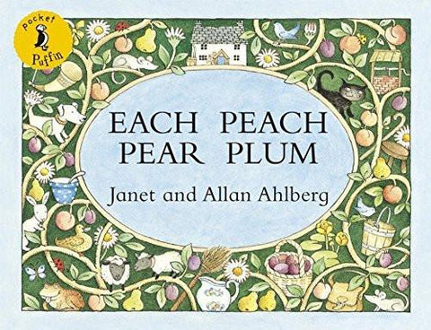 Pocket Puffin Each Peach Pear Plum [Paperback] [Nov 25, 2008] Ahlberg, Janet]
