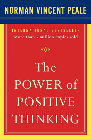 The Power of Positive Thinking: 10 Traits for Maximum Results [Paperback]