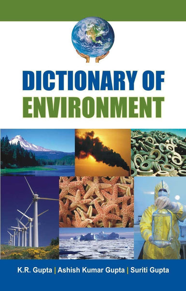 Dictionary of Environment [Paperback] [Jan 01, 2008] K.R. Gupta, Ashish Kumar] [[ISBN:8126909161]] [[Format:Paperback]] [[Condition:Brand New]] [[Author:K.R. Gupta]] [[ISBN-10:8126909161]] [[binding:Paperback]] [[manufacturer:Atlantic]] [[package_quantity:5]] [[publication_date:2008-01-01]] [[brand:Atlantic]] [[ean:9788126909162]] for USD 14.99