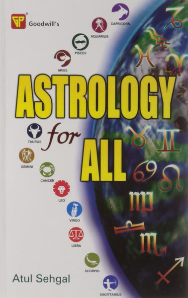 Astrology for All [Jan 30, 2009] Sehgal, Atul] [[ISBN:8172450567]] [[Format:Paperback]] [[Condition:Brand New]] [[Author:Sehgal, Atul]] [[ISBN-10:8172450567]] [[binding:Paperback]] [[manufacturer:Goodwill Publishing House]] [[publication_date:2009-01-30]] [[brand:Goodwill Publishing House]] [[ean:9788172450564]] for USD 12.79