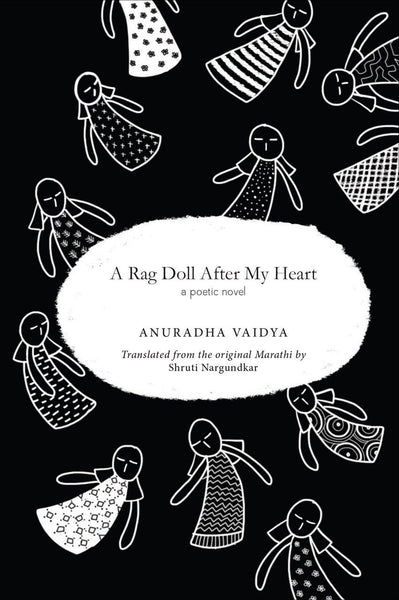 A Rag Doll after my Heart: A Poetic Novel [Paperback] [Dec 15, 2015] Vaidya,]