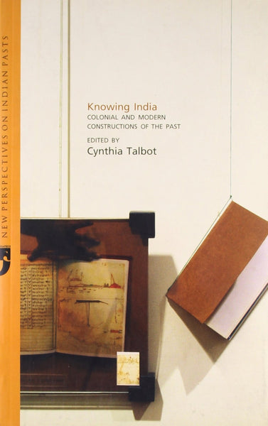 Knowing India: Colonial and Modern Construction of the Past [Nov 01, 2011] [[ISBN:9380403038]] [[Format:Paperback]] [[Condition:Brand New]] [[Author:Cynthia Talbot]] [[ISBN-10:9380403038]] [[binding:Paperback]] [[manufacturer:Yoda Press]] [[number_of_pages:424]] [[package_quantity:5]] [[publication_date:2011-10-04]] [[brand:Yoda Press]] [[ean:9789380403038]] for USD 34.5