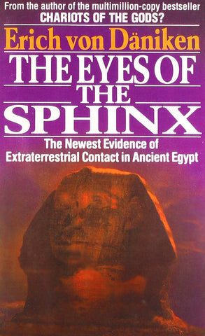 The Eyes of the Sphinx: The Newest Evidence of Extraterrestial Contact