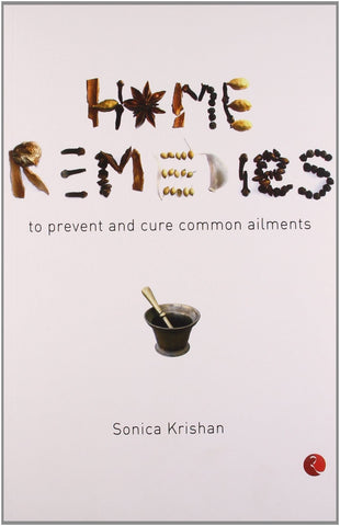 Home Remedies [Jun 01, 2007] Krishnan, Sonica]