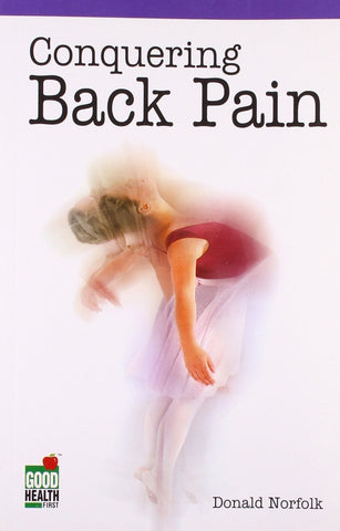 Conquering Back Pain [Sep 30, 2006] Norfolk, Donald]