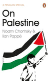 On Palestine [Paperback] [May 07, 2015] Chomsky, Noam, Pappe, Ilan]